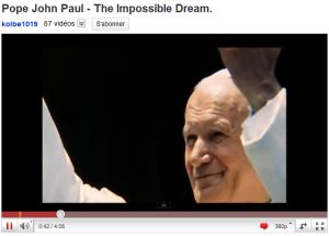 Pope John Paul - The Impossible Dream