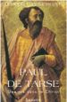 Paul de Tarse, Une vie dans le Christ