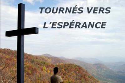 Tournes vers l'espérance