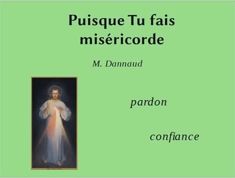 Puisque Tu fais Miséricorde